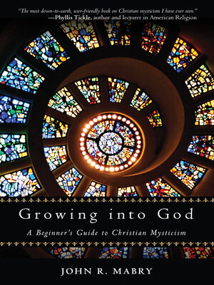 cover image of Growing into God
